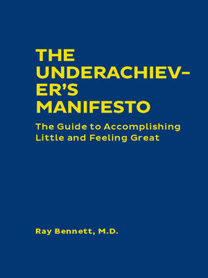 cover image of The Underachiever's Manifesto